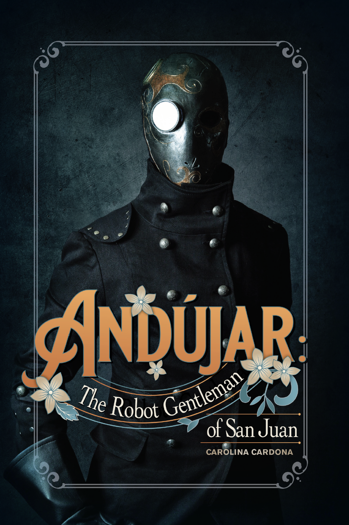 Andújar: The Robot Gentleman of San Juan